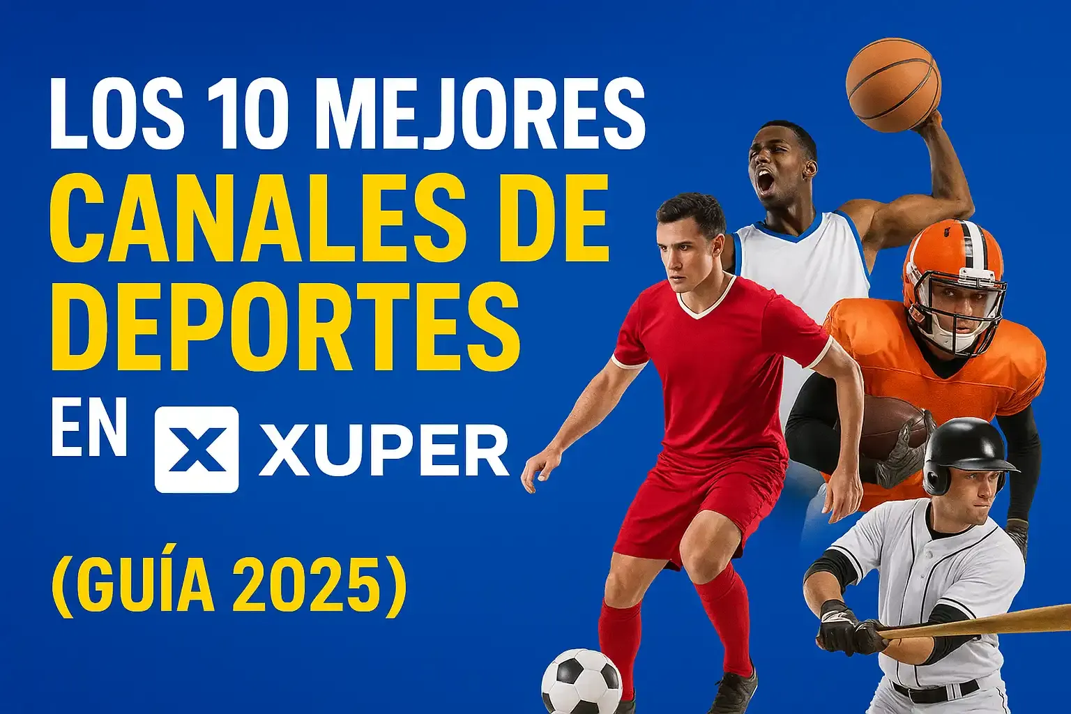 Pantalla de inicio de la app Xuper TV con la parrilla de canales